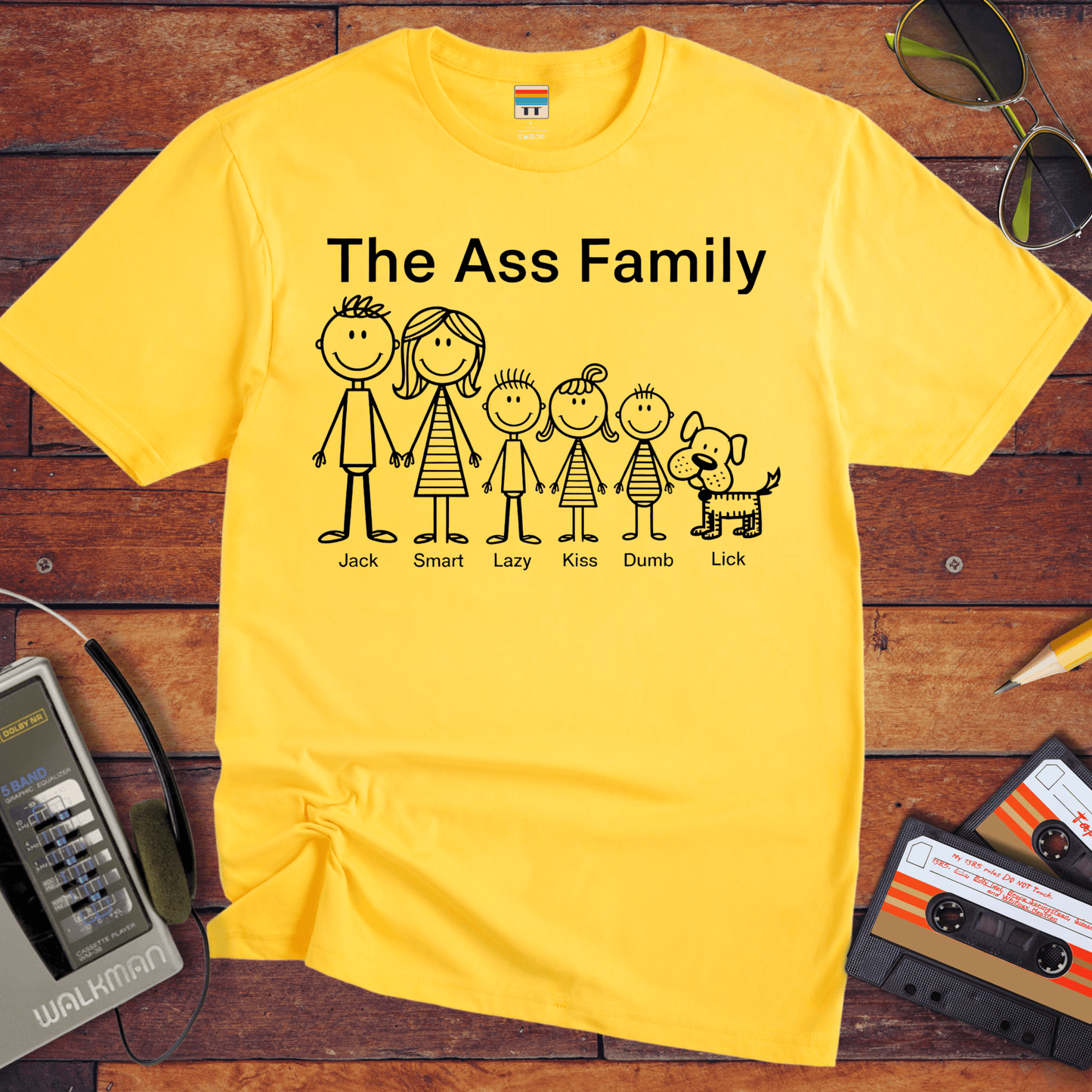 "The Ass family " T-Shirt