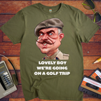'LOVELY BOY WE’RE GOING ON A GOLF TRIP'  Funny T-Shirt