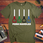 'Fork Handles V2'  Funny T-Shirt