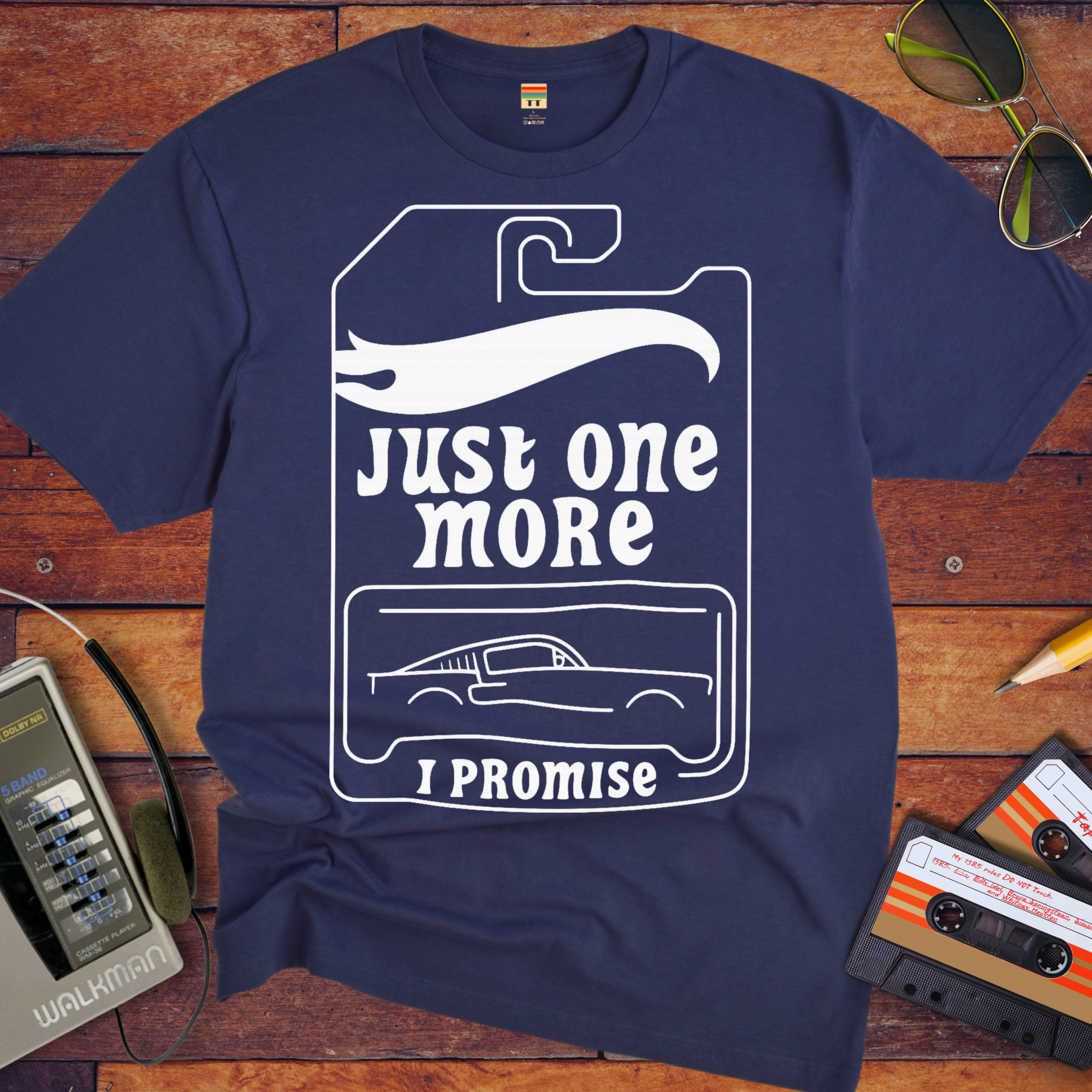 'Just One More' Funny T-Shirt