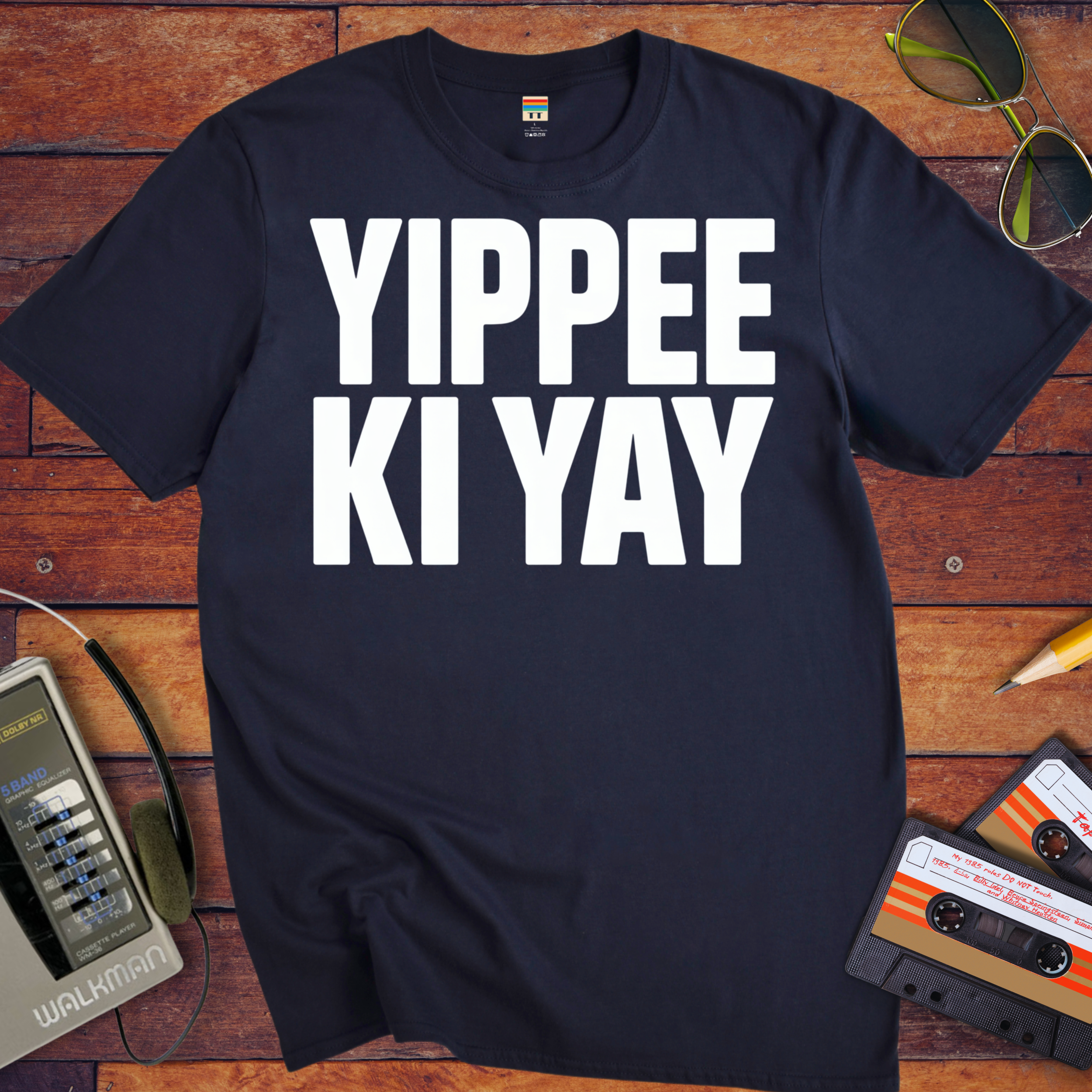'Yippee Ki Yay'  T-Shirt