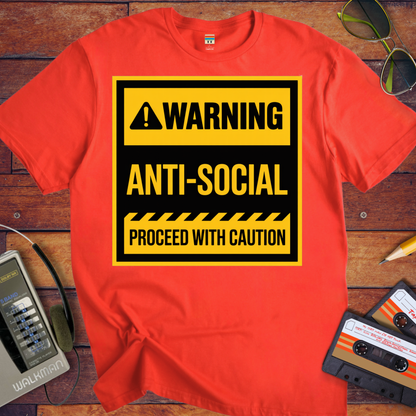 'Warning Anti-Social' Funny T-Shirt