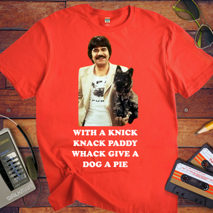 'WITH A KNICK", "KNACK PADDY", "WHACK GIVE A", and "DOG A PIE"' Funny T-Shirt