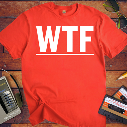 'WTF' Funny T-Shirt