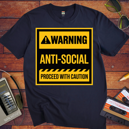 'Warning Anti-Social' Funny T-Shirt