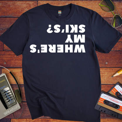 'Where's My Ski's' Funny T-Shirt