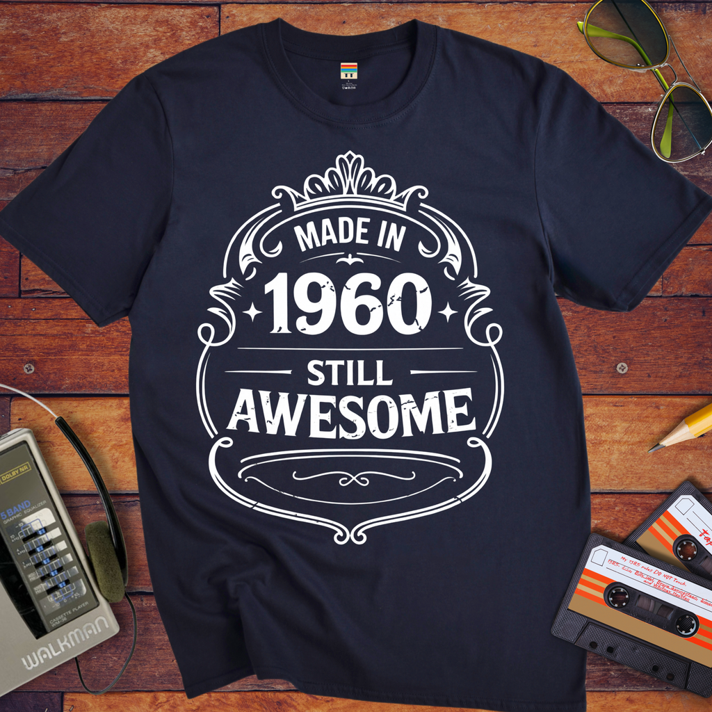 'MADE IN 1960 STILL AWESOME'  Funny T-Shirt