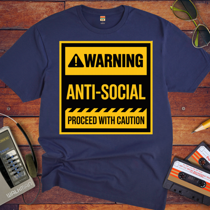 'Warning Anti-Social' Funny T-Shirt