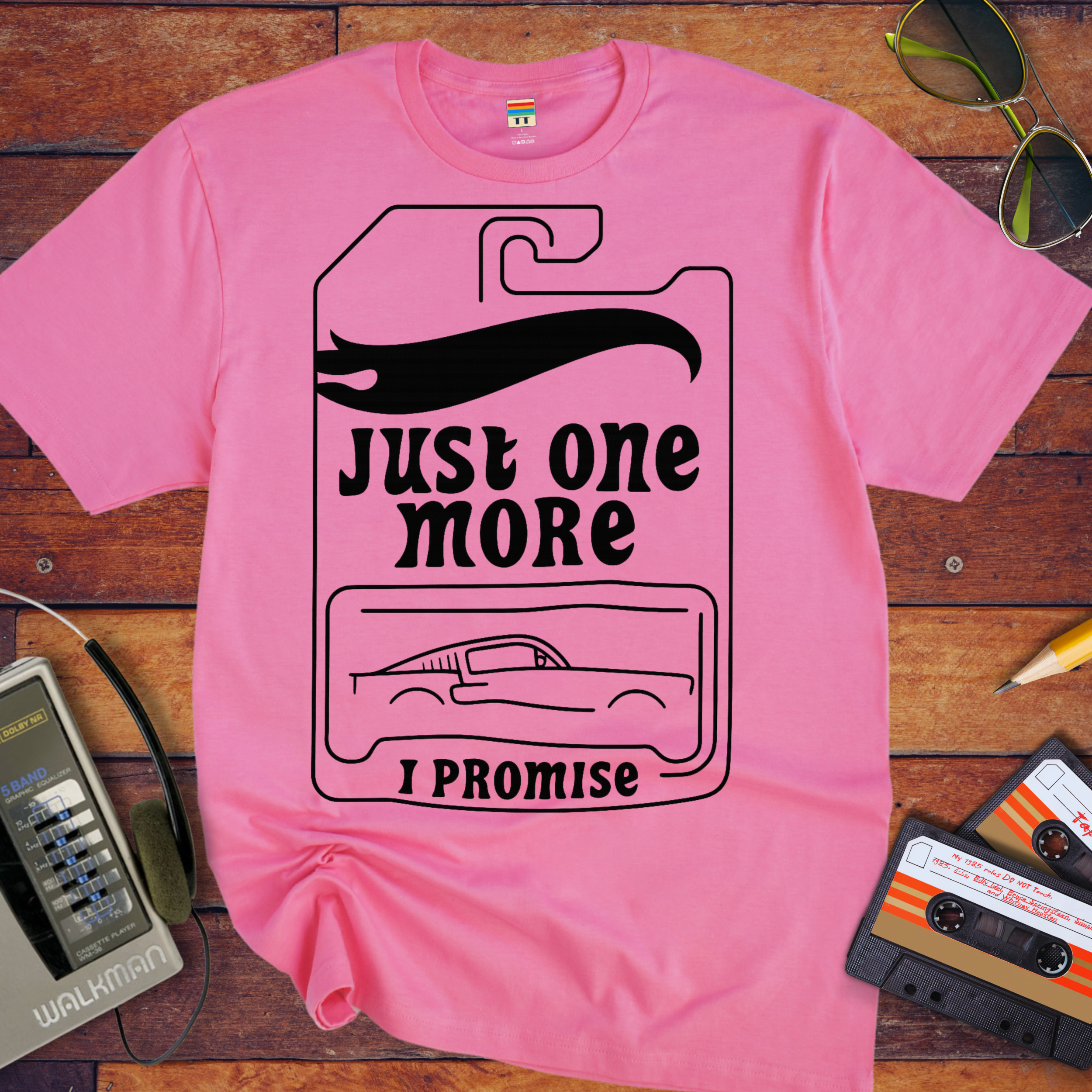 'Just One More' Funny T-Shirt