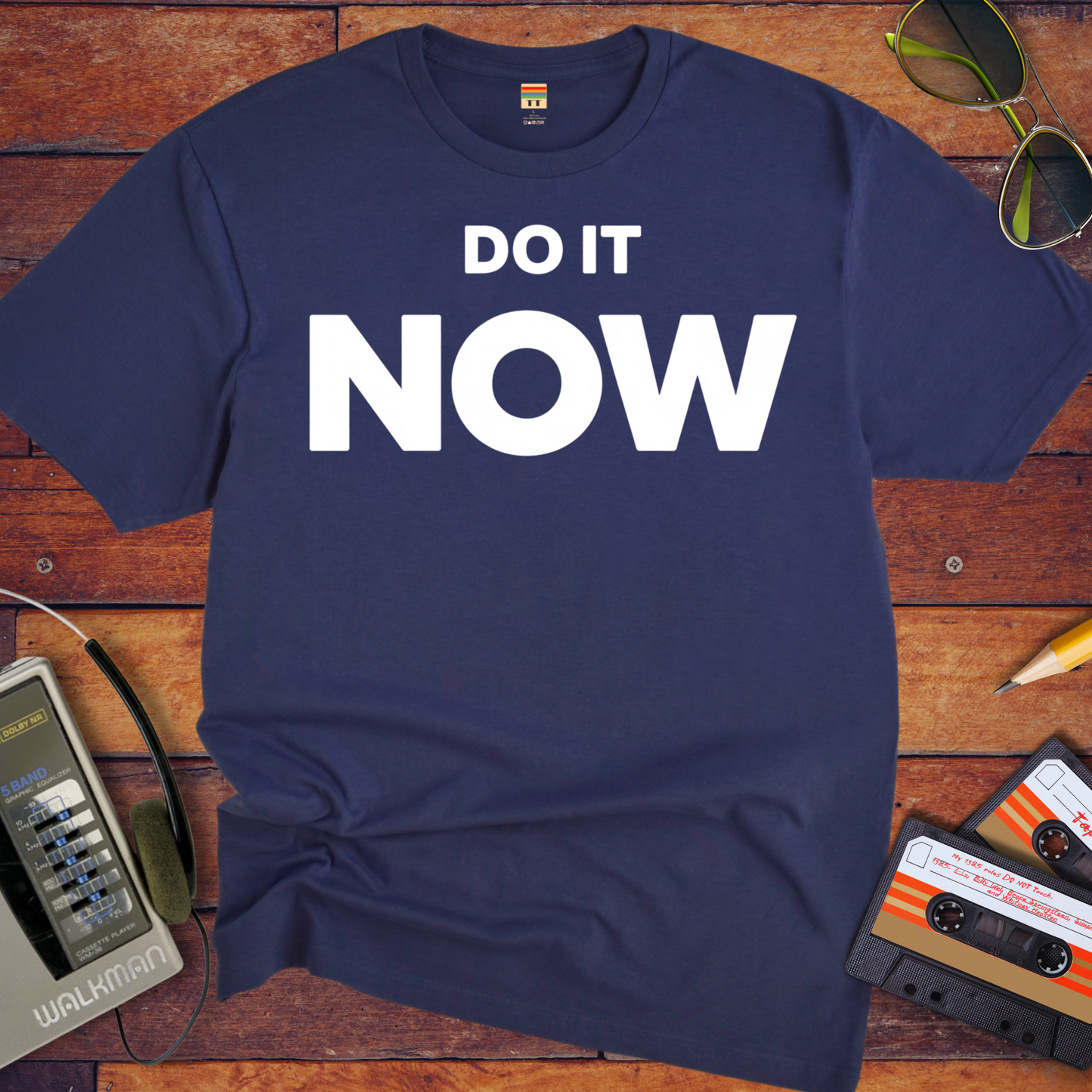 'Do it Now' Funny T-Shirt