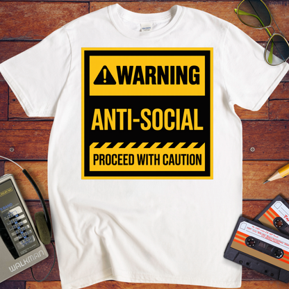 'Warning Anti-Social' Funny T-Shirt