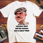 'LOVELY BOY WE’RE GOING ON A GOLF TRIP'  Funny T-Shirt