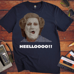 'Heelloooo!! ' Funny T-Shirt
