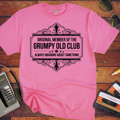 'ORIGINAL MEMBER OF THE GRUMPY OLD CLUB' Funny T-Shirt