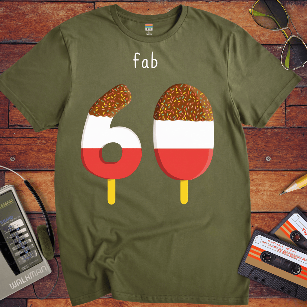 'Fab 60' Funny T-Shirt