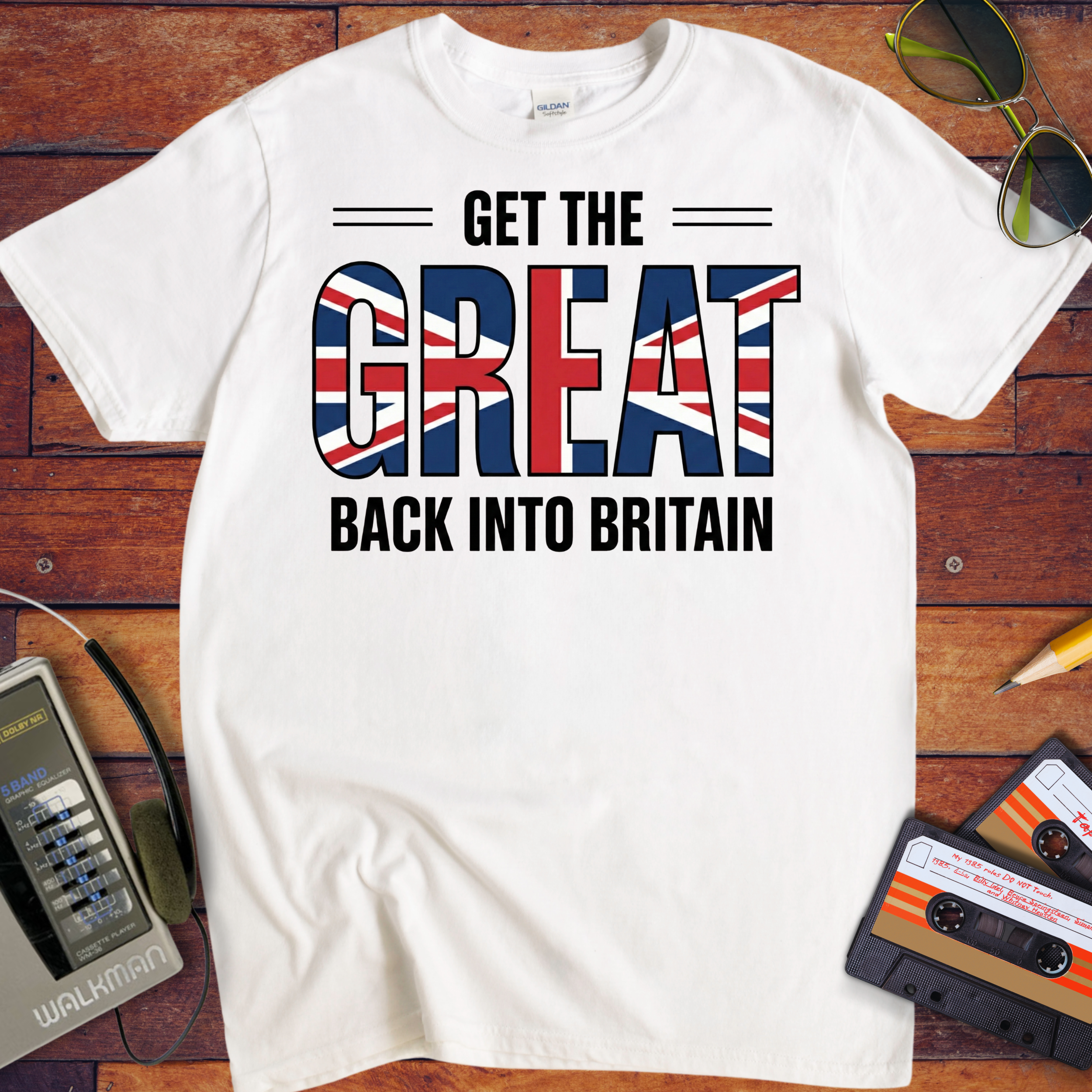 'Get The Great Back into Britain'  Funny T-Shirt