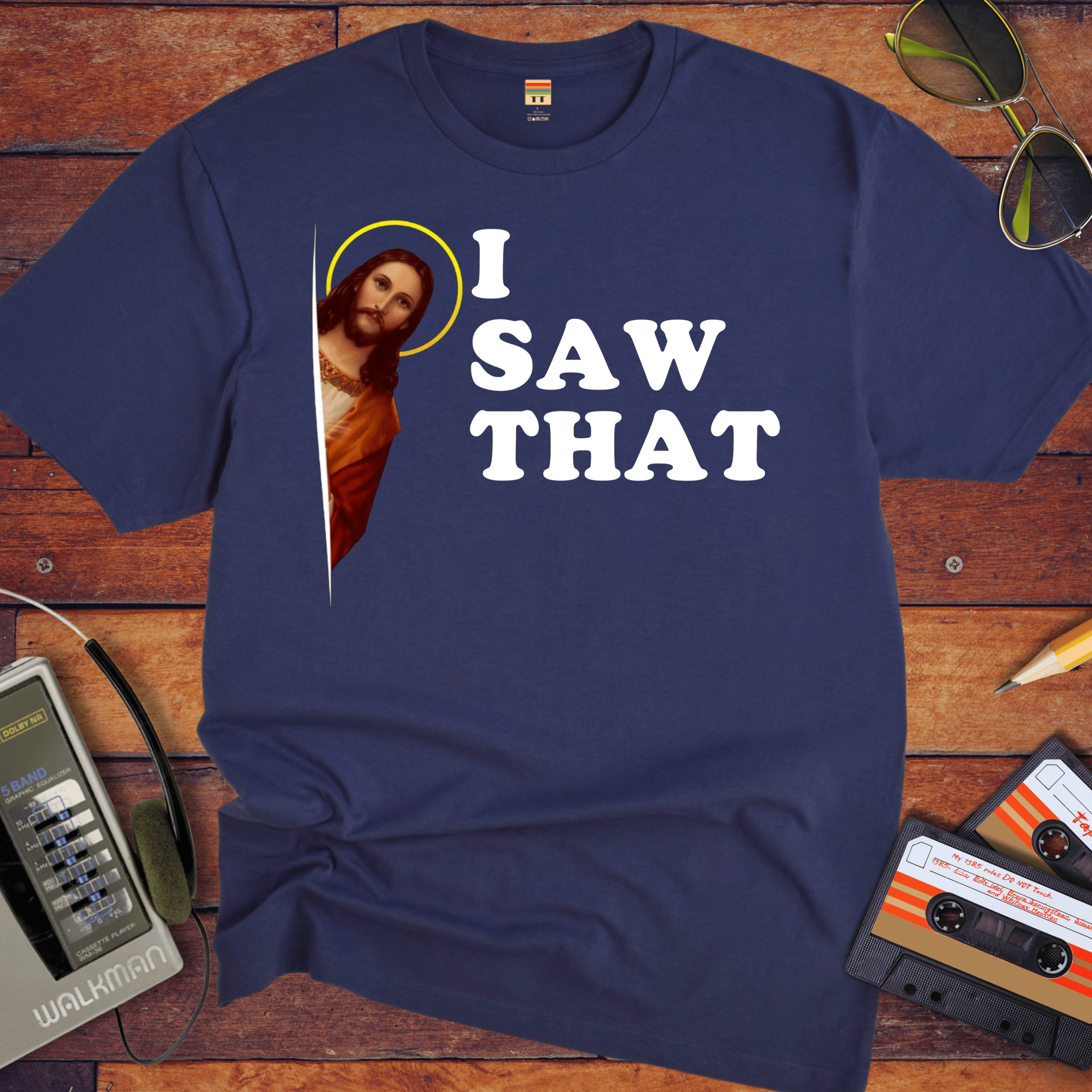 'I Saw That' funny T-Shirt