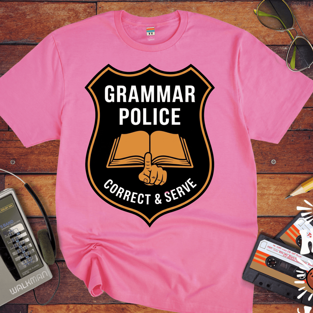 'GRAMMAR POLICE' Funny T-Shirt