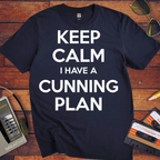 'Keep Calm, I Have A Cunning Plan' Funny T-Shirt