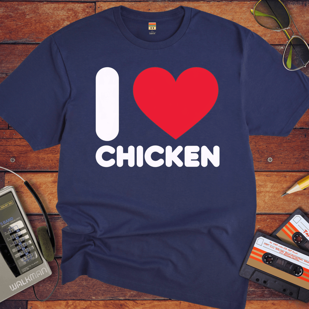 'I Love Chicken' Funny T-Shirt
