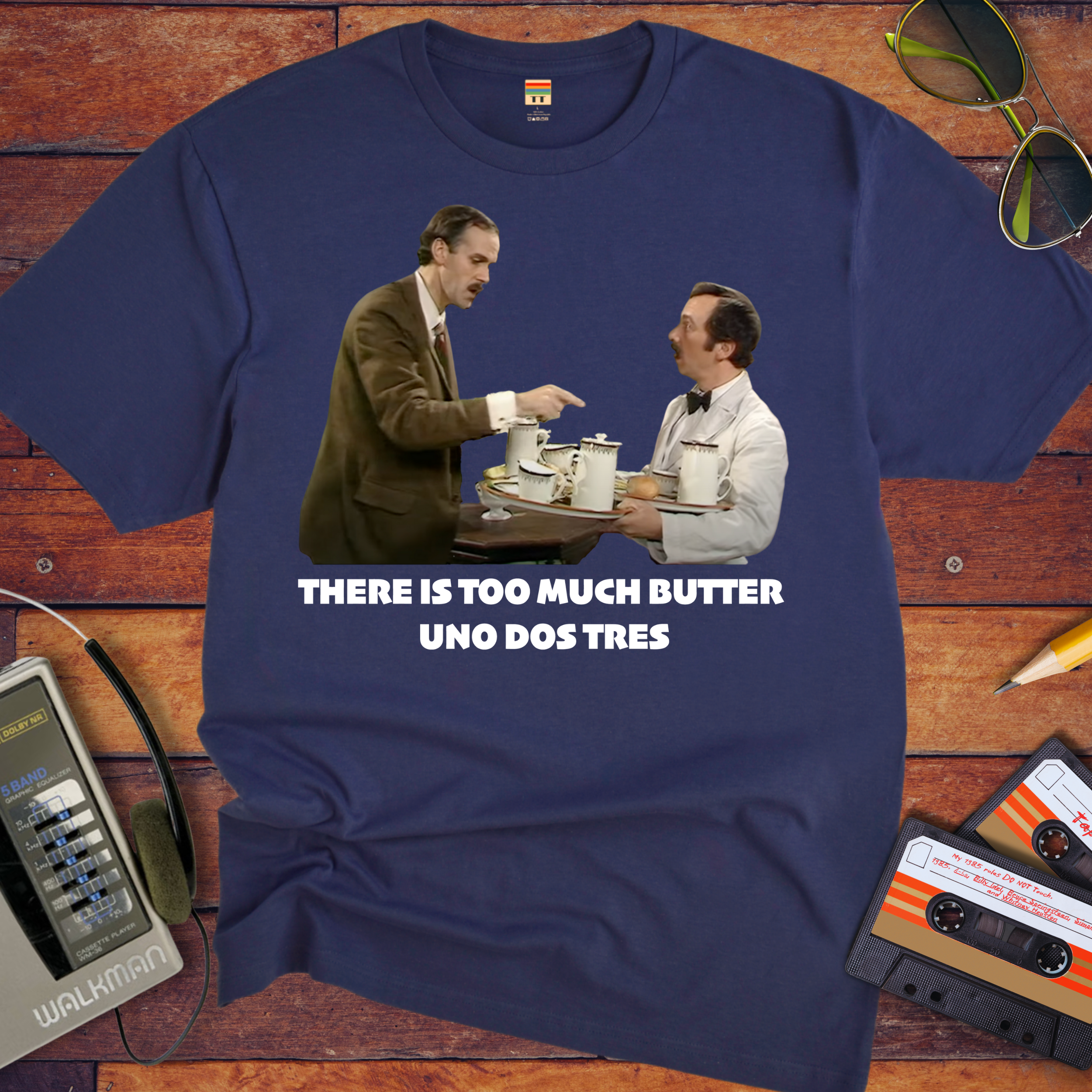 'There Is Too Much Butter' Fawlty Towers T-Shirt