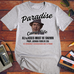 'Paradise' Funny T-Shirt