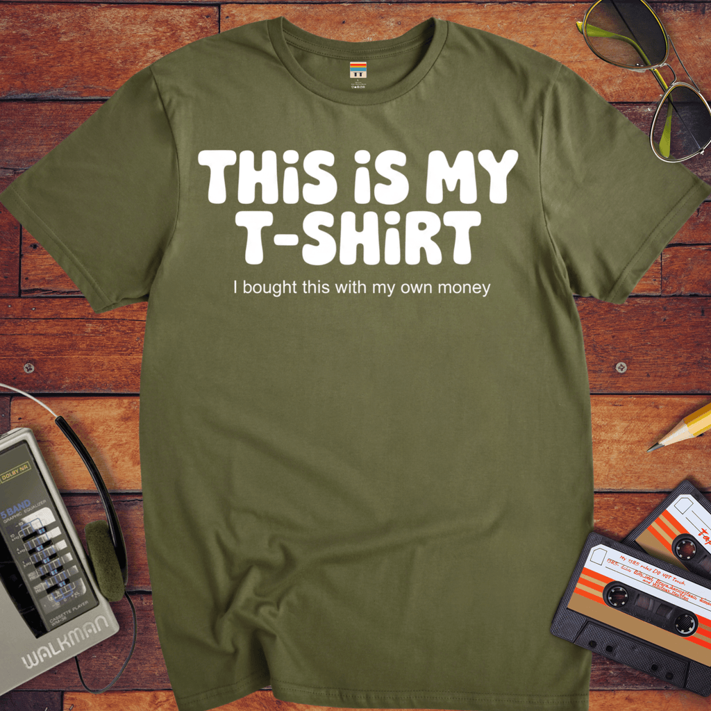 'This Is My T-Shirt' T-Shirt