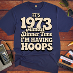 'I'M HAVING HOOPS' Funny T-Shirt