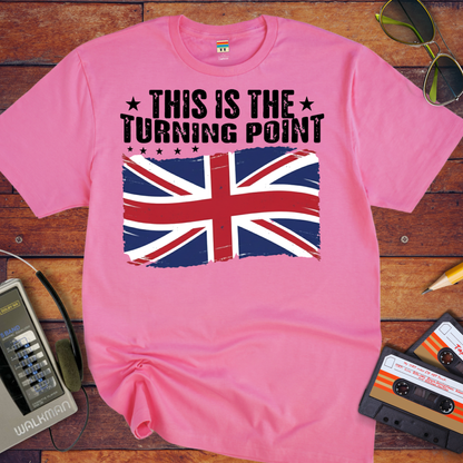 'This is the Turning Point' T-Shirt