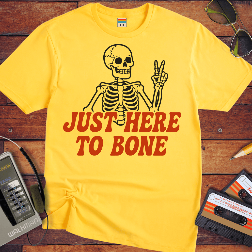 'Just Here To Bone' Funny T-Shirt