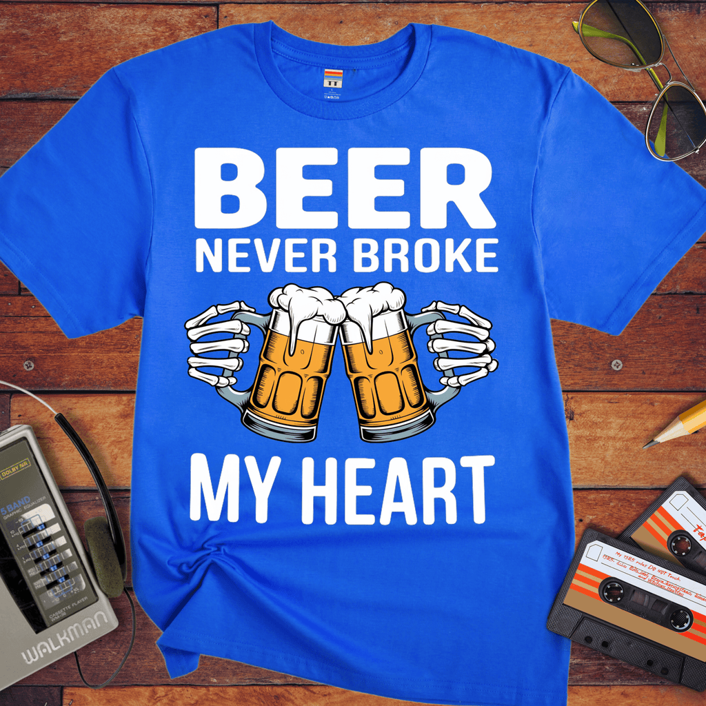 'BEER NEVER BROKE MY HEART' Funny T-Shirt