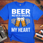 'BEER NEVER BROKE MY HEART' Funny T-Shirt