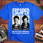 'Escaped' Funny T-Shirt