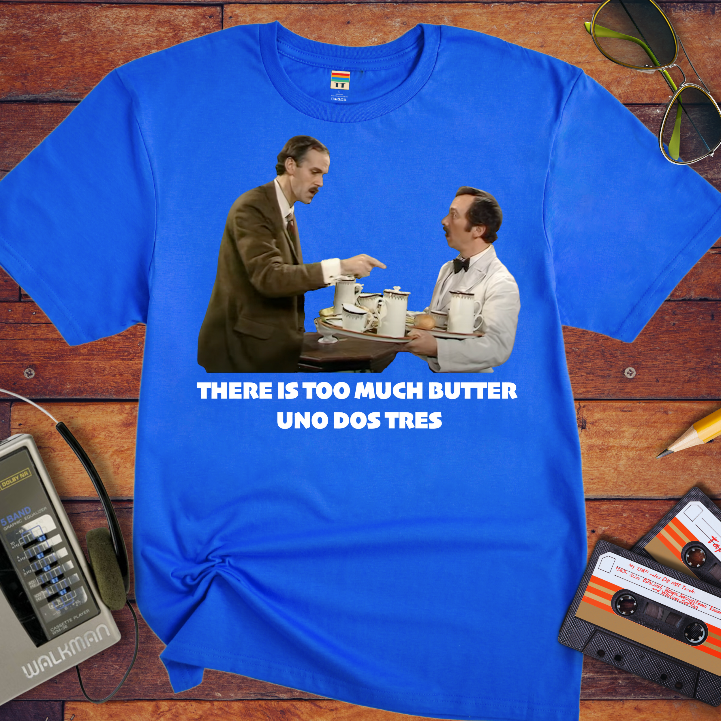 'There Is Too Much Butter' Fawlty Towers T-Shirt