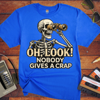 'OH, LOOK! NOBODY GIVES A CRAP' T-Shirt