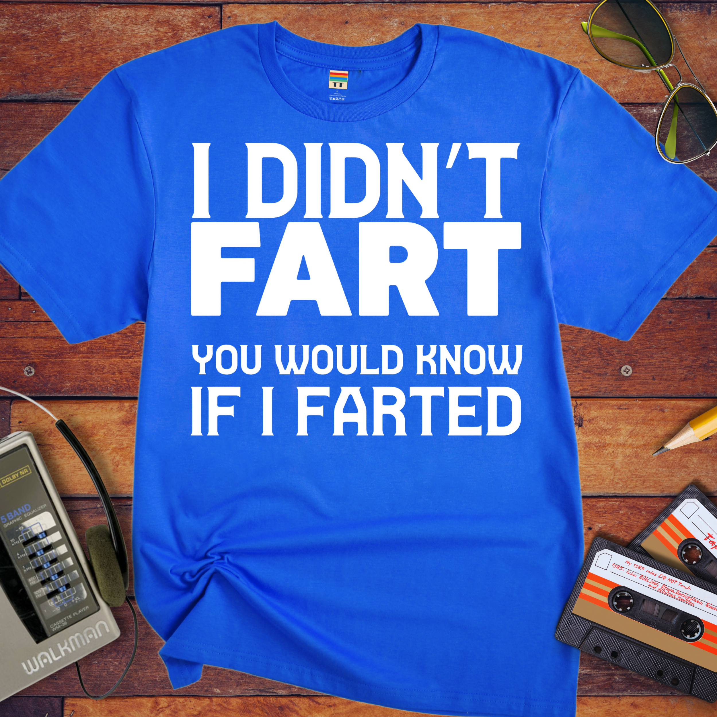 'I Dindn't Fart' Funny T-Shirt