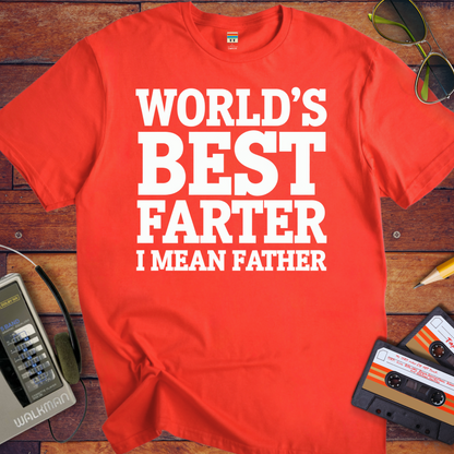 'Happy Farter's Day, I mean Father's Day' Funny T-Shirt