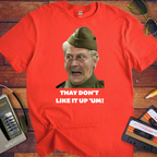'They don't like it up 'em!' Funny T-Shirt