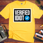 'Verified Idiot' T-Shirt