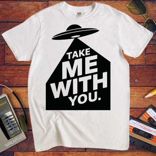 'Take Me To Your Leader'  Funny T-Shirt