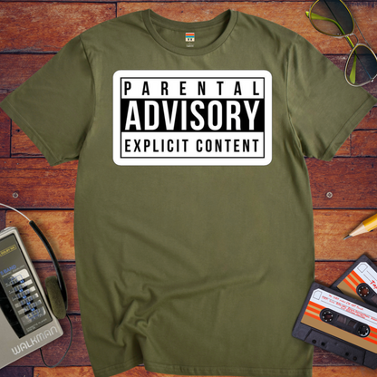 'PARENTAL ADVISORY EXPLICIT CONTENT' T-Shirt