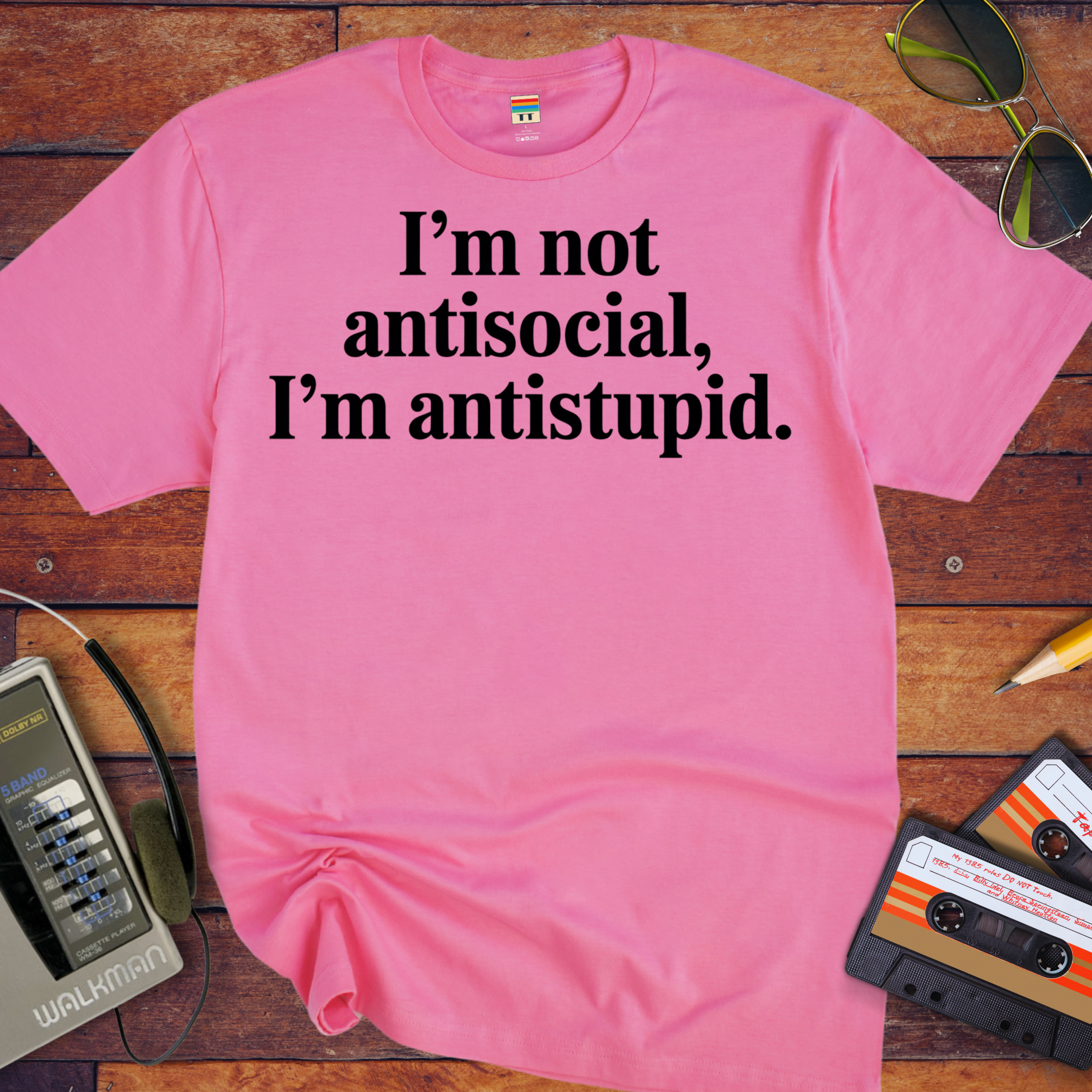 'I'm not antisocial' Funny T-Shirt