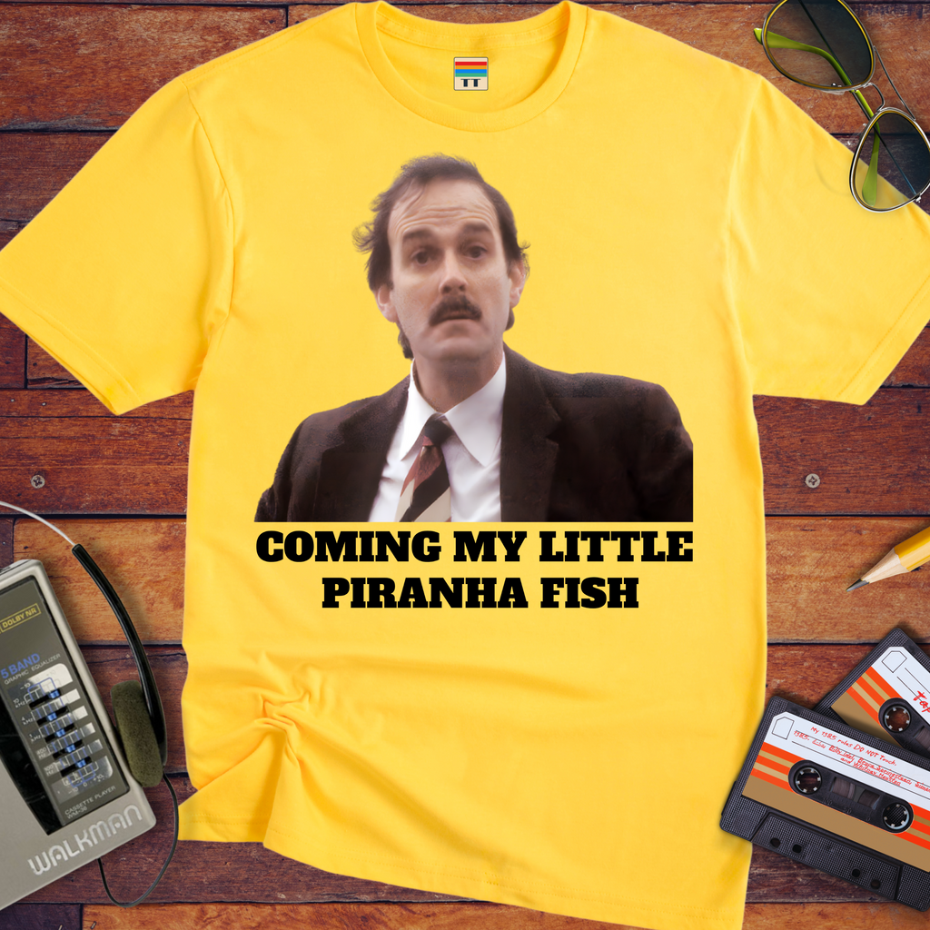 'COMING MY LITTLE PIRANHA FISH'  Funny T-Shirt