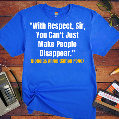 'With Respect, Sir' T-Shirt