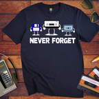 ' Never Forget' T-Shirt