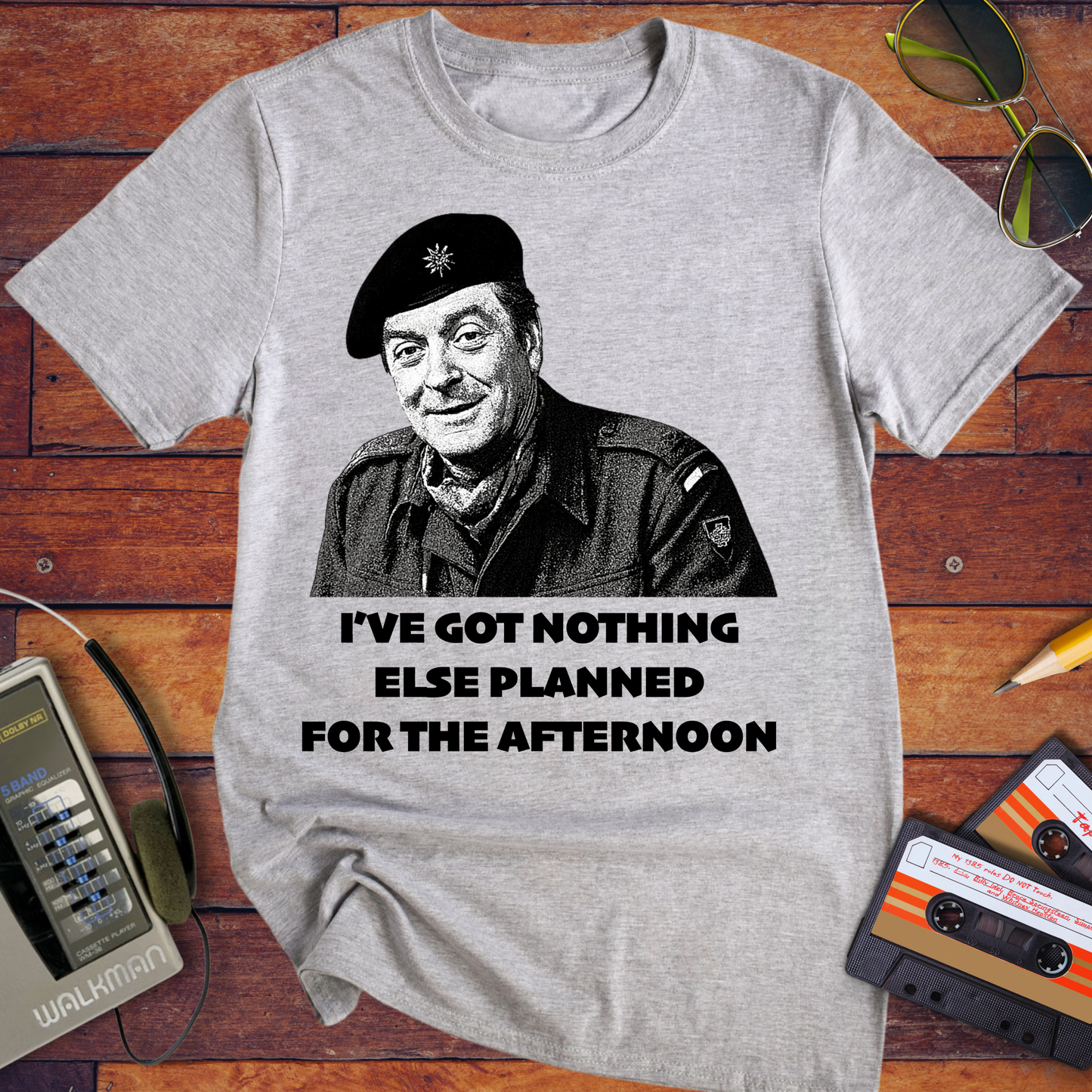 'I'VE GOT NOTHING ELSE PLANNED FOR THE AFTERNOON' T-Shirt