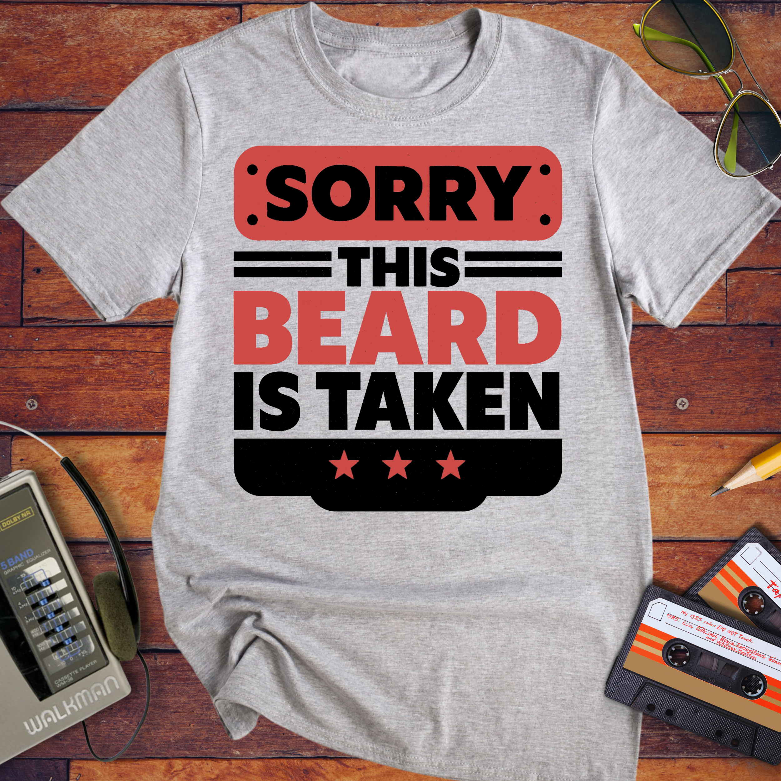 'The beard is taken' Funny T-Shirt