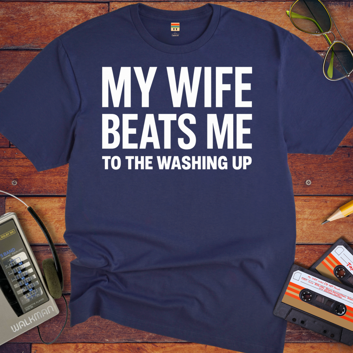'My Wife Beats Me' T-Shirt