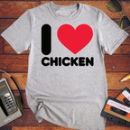 'I Love Chicken' Funny T-Shirt