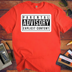 'PARENTAL ADVISORY EXPLICIT CONTENT' T-Shirt